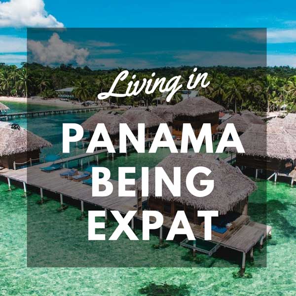 living in Panama as an expat