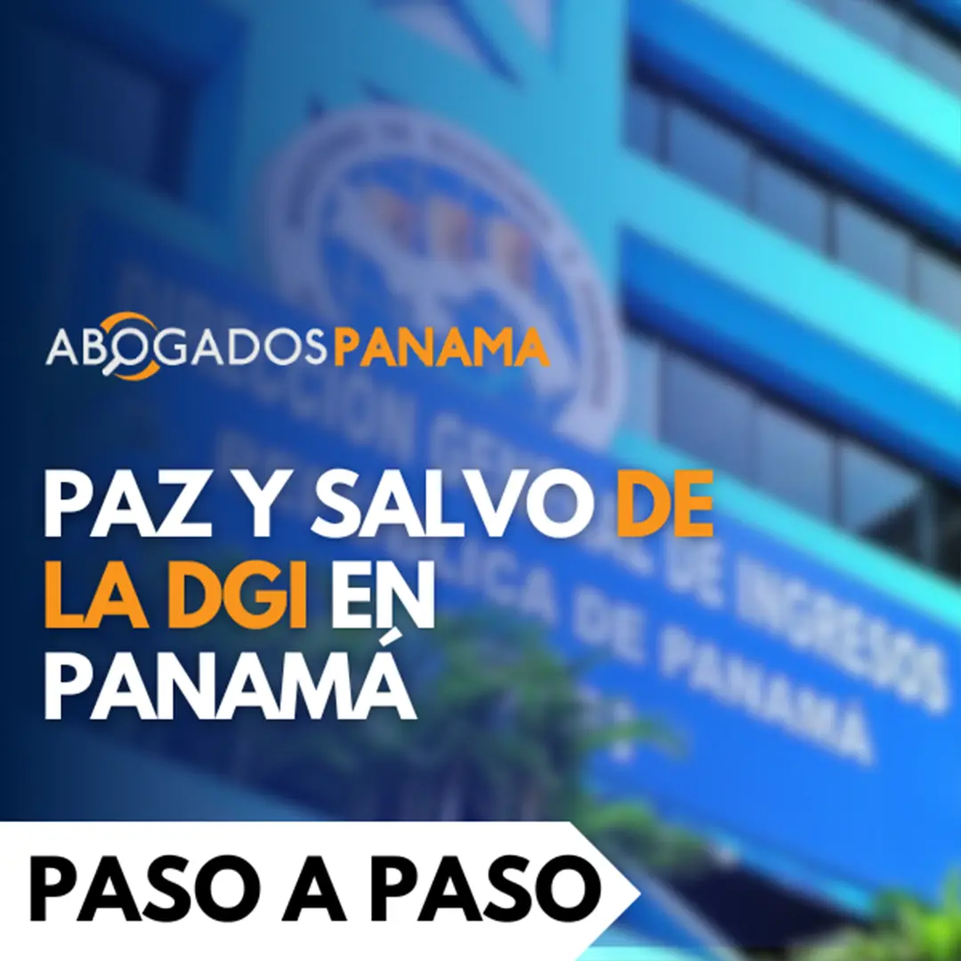 Paz y Salvo de la DGI en Panamá - ABOGADOSPANAMA.NET
